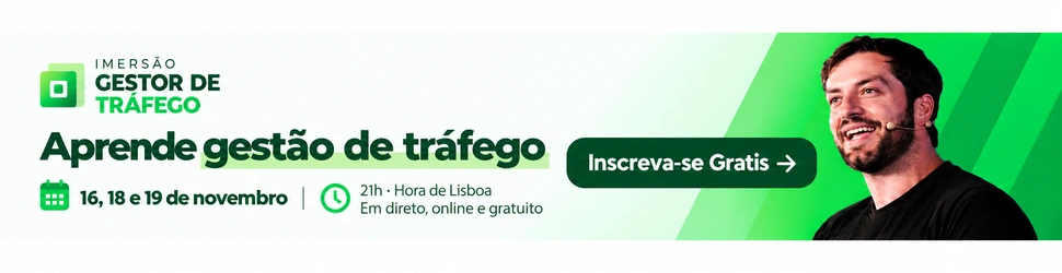 Imersão Gestor de Tráfego com Luciano Larrossa: 16, 18 e 19 de novembro, às 21h de Lisboa. Em direto, online e gratuito. Inscreva-se Gratis.